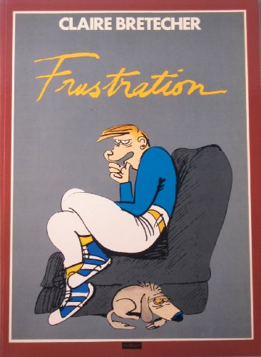 Imagen de archivo de Frustration!! a la venta por Better World Books