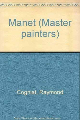 Stock image for Manet (Master painters) for sale by Simply Read Books