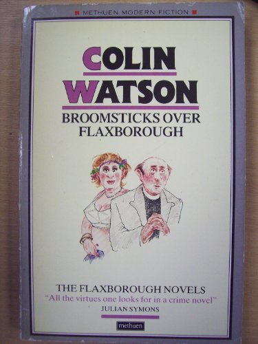 Stock image for Broomsticks Over Flaxborough: a Flaxborough Novel for sale by SN Books Ltd