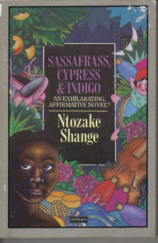 9780413519702: Sassafrass, Cypress and Indigo