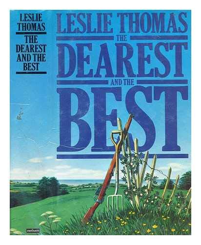 Imagen de archivo de The dearest and the best: A novel of 1940 a la venta por SecondSale