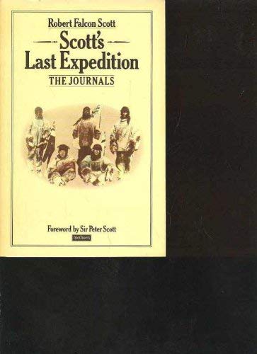 Imagen de archivo de Scott's Last Expedition: The Journals a la venta por WorldofBooks