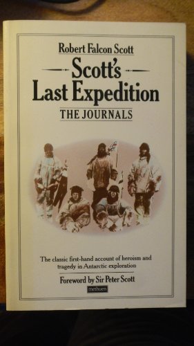 Imagen de archivo de Scott's last expedition: The Journals a la venta por Books From California