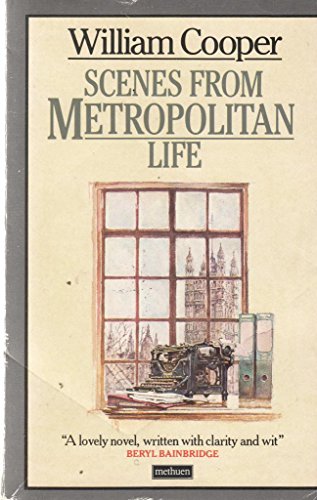 Scenes from Metropolitan Life (9780413531001) by William-cooper