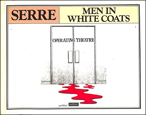 Beispielbild fr Men in White Coats zum Verkauf von WorldofBooks
