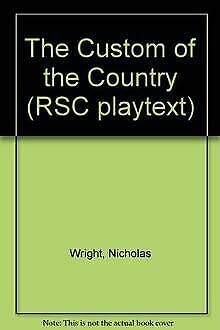 Beispielbild fr The Custom of the Country (RSC playtext) zum Verkauf von medimops