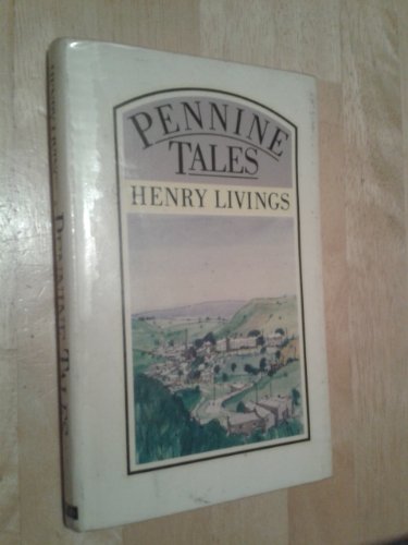 Stock image for Pennine Tales for sale by WorldofBooks