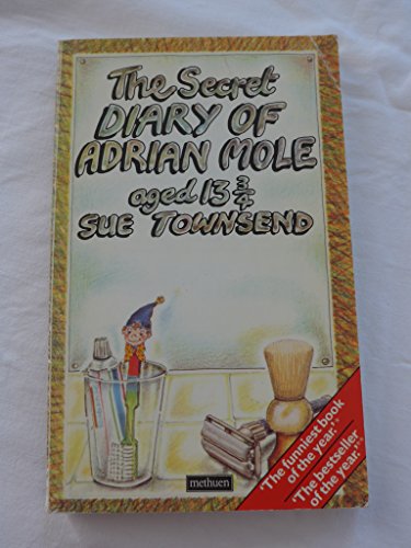 9780413537904: The Secret Diary of Adrian Mole Aged Thirteen and Three Quarters