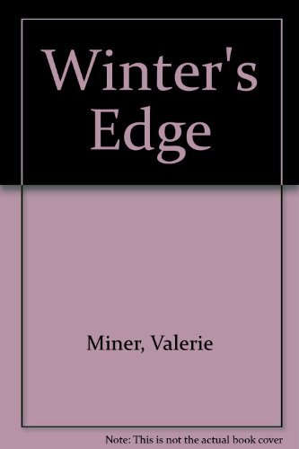 Winters Edge (9780413539304) by Valerie Miner