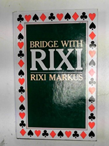 Imagen de archivo de Bridge with Rixi a la venta por WorldofBooks