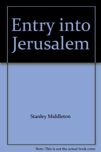 Stock image for Entry into Jerusalem for sale by WorldofBooks