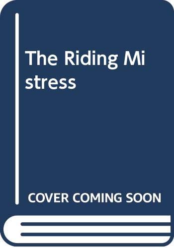 9780413546302: The Riding Mistress