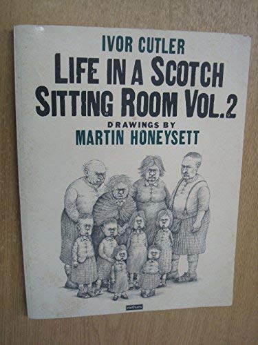 9780413551801: Life in a Scotch Sitting Room, Vol.2