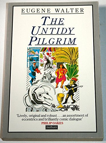 Stock image for The Untidy Pilgrim for sale by AwesomeBooks