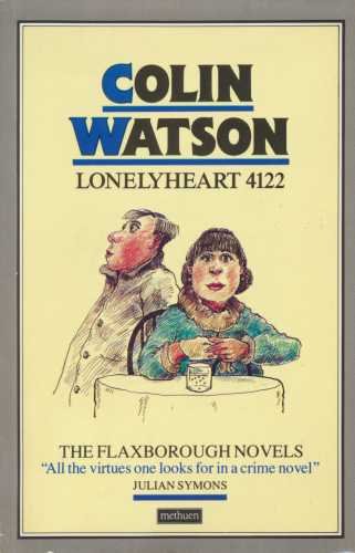 9780413554901: Lonelyheart 4122. A Flaxborough Novel