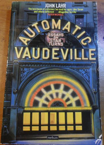 Stock image for Automatic Vaudeville : Essays on Star Turns for sale by Better World Books Ltd