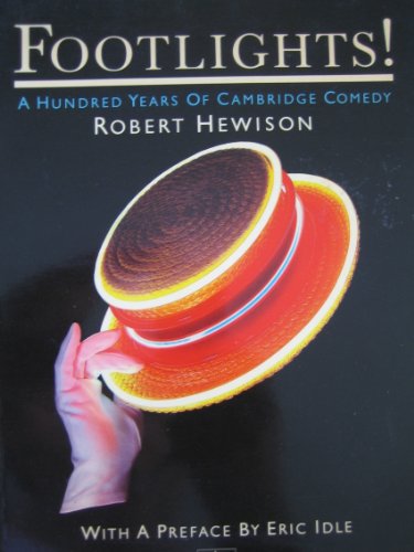 9780413560506: Footlights!: Hundred Years of Cambridge Comedy