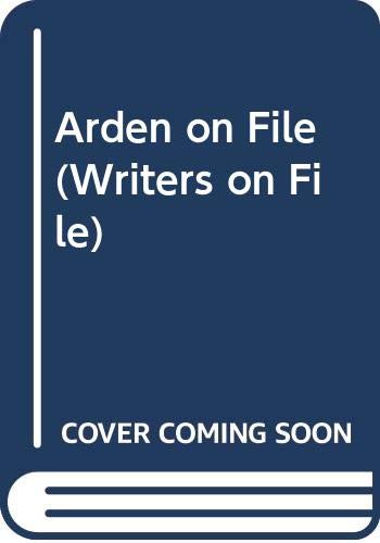 Stock image for Arden (Writers on File) for sale by AwesomeBooks