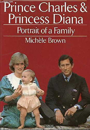 9780413566300: Prince Charles and Princess Diana: Portrait of a Family