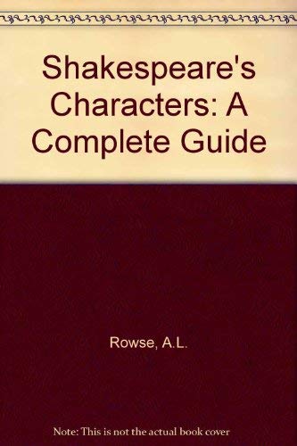 Imagen de archivo de Shakespeare's Characters: A Complete Guide a la venta por ThriftBooks-Dallas