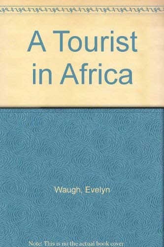 9780413569608: A Tourist in Africa [Idioma Ingls]