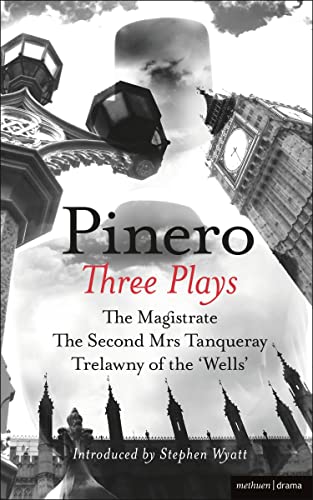 Imagen de archivo de Three Plays: The "Magistrate"; the "Second Mrs Tanqueray"; "Trelawny of the 'Wells'" (The Master Playwrights): a la venta por WorldofBooks