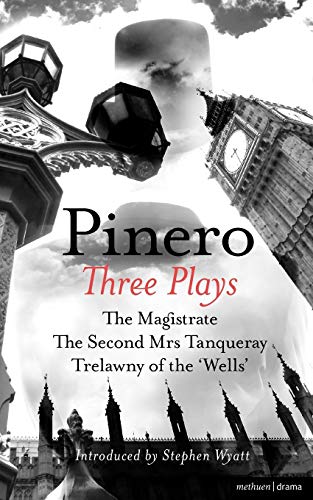 Stock image for Three Plays: The "Magistrate"; the "Second Mrs Tanqueray"; "Trelawny of the 'Wells'" (The Master Playwrights): for sale by WorldofBooks