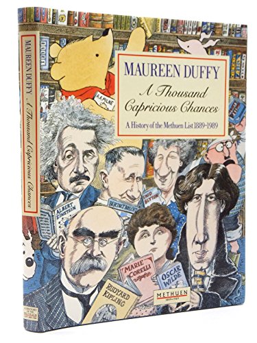 Beispielbild fr A Thousand Capricious Chances: History of the Methuen List, 1889-1989 zum Verkauf von WorldofBooks