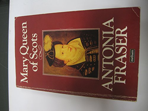 Mary Queen of Scots (9780413573803) by Fraser, Antonia