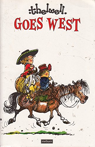 9780413577702: Thelwell Goes West