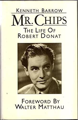 9780413580702: Mr. Chips: Life of Robert Donat