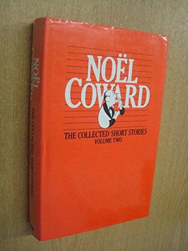 9780413582003 Collected Short Stories V 2 Abebooks Coward Noel 