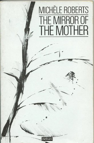 9780413587909: Mirror of the Mother