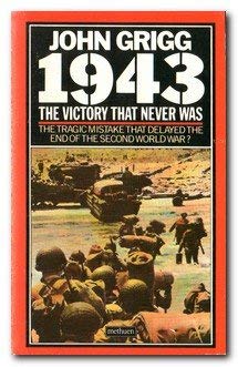 Beispielbild fr 1943: The Victory That Never Was zum Verkauf von WorldofBooks