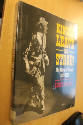 Stock image for Kindly Leave the Stage for sale by Merandja Books