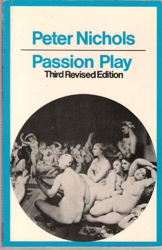 9780413600400: Passion Play (Methuen Modern Plays)