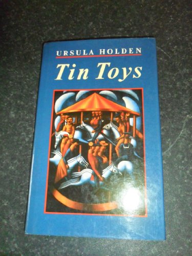 Stock image for Tin Toys for sale by Goldstone Books