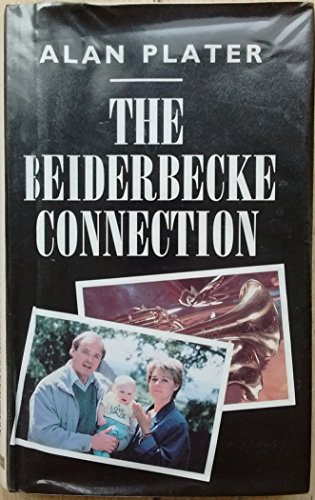 Stock image for The Beiderbecke Connection for sale by WorldofBooks