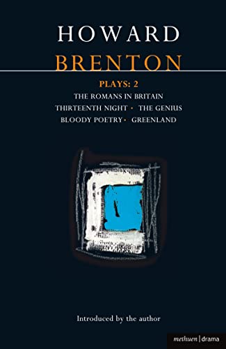 Stock image for Plays: Two : The Romans in Britain, Thirteenth Night, the Genius, Bloody Poetry, Greenland (World Dramatists Series) (Vol 2) for sale by Ergodebooks