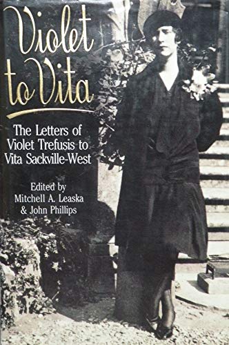 Stock image for Violet to Vita: The Letters of Violet Trefusis to Vita Sackville-West: Letters of Trefusis to Vita Sackville-West for sale by WorldofBooks