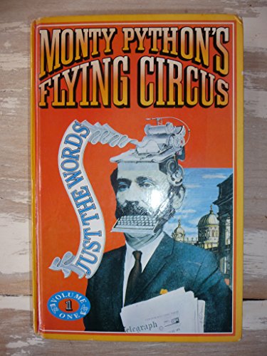 Monty Python's Flying Circus, Vol. 1 (9780413625403) by Chapman, Graham; Cleese, John; Gilliam, Terry; Idle, Eric; Jones, Terry; Palin