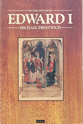 Edward I - Michael Prestwich