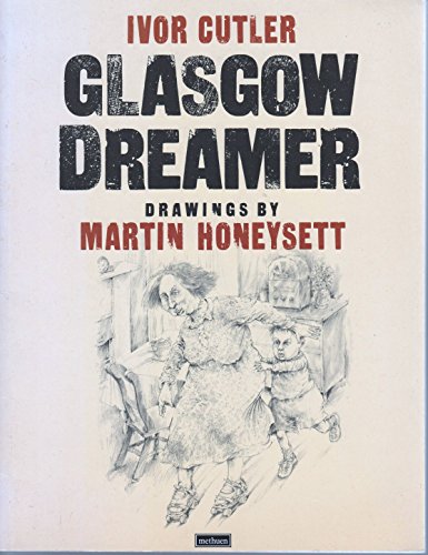 Stock image for Glasgow Dreamer for sale by WorldofBooks