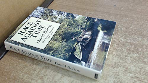 9780413634702: Race against Time: How Britain's Canal Heritage Was Saved