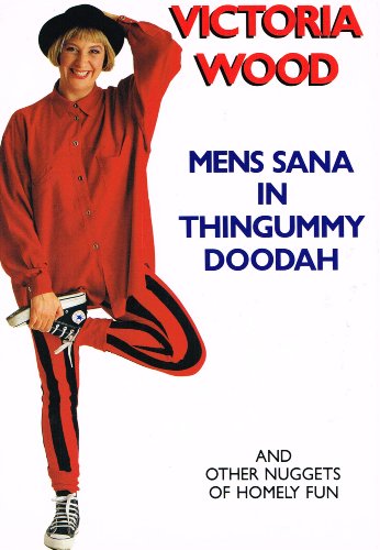 9780413638601: Mens Sana in Thingummy Doodah