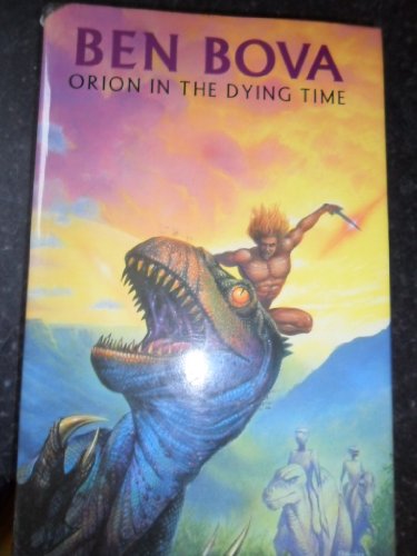 Stock image for Orion in the Dying Time for sale by WorldofBooks