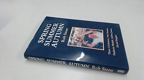 Imagen de archivo de Spring, Summer, Autumn: Three Cricketers, One Season : Nadeem Shahid, Adrian Jones, David Hughes a la venta por WorldofBooks