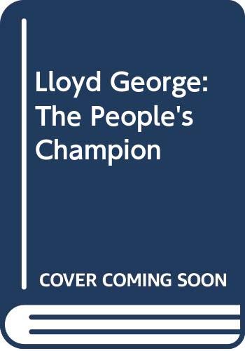 9780413647603: Lloyd George: The People's Champion
