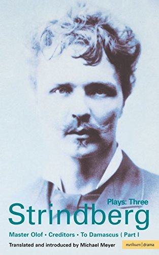 Stock image for Strindberg Plays: 3: Master Olof; Creditors; To Damascus (World Classics) for sale by Hippo Books