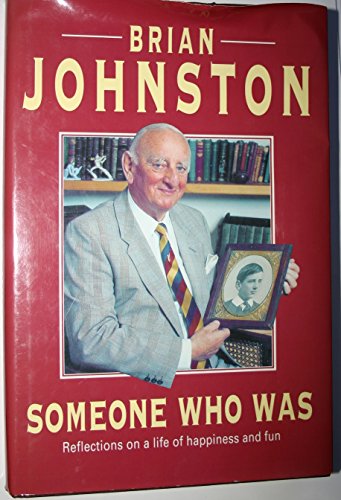 9780413654908: Someone Who Was: Reflections on a Life of Happiness and Fun